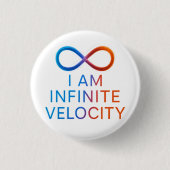 I AM Infinite Velocity – Quantum Energy Design Button (Vorderseite)