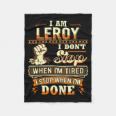 I Am Leroy Shirt D Leroy First Name Fleecedecke (Vorderseite)