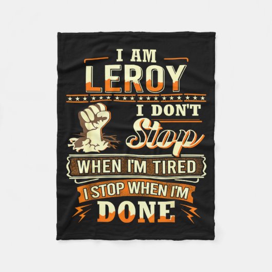 I Am Leroy Shirt D Leroy First Name  Fleecedecke (Vorderseite)