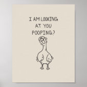 I am looking at you pooping poster (Vorne)