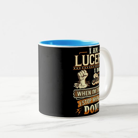 I Am Lucero. I Don't Stop When I'm Tired Zweifarbige Tasse (VorderseiteRechts)
