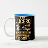 I Am Lucero. I Don't Stop When I'm Tired Zweifarbige Tasse (Links)