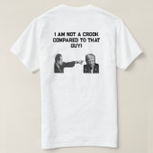 I Am Not  A Crook T-Shirt (Design Rückseite)