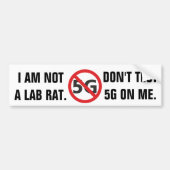 I am not a lab ratte, Don't test 5G Autoaufkleber (Vorne)