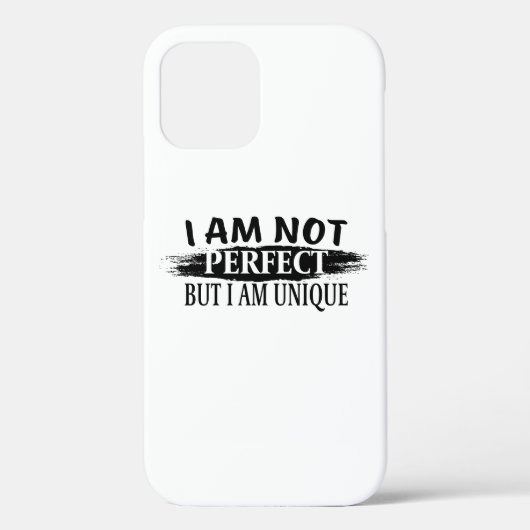 I am not perfect, but I am unique Case-Mate iPhone Hülle (Rückseite)