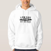 I am not perfect, but I am unique Hoodie (Vorderseite)