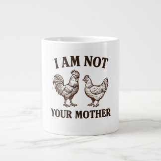 I am not your mother rooster and hen Jumbo-Tasse