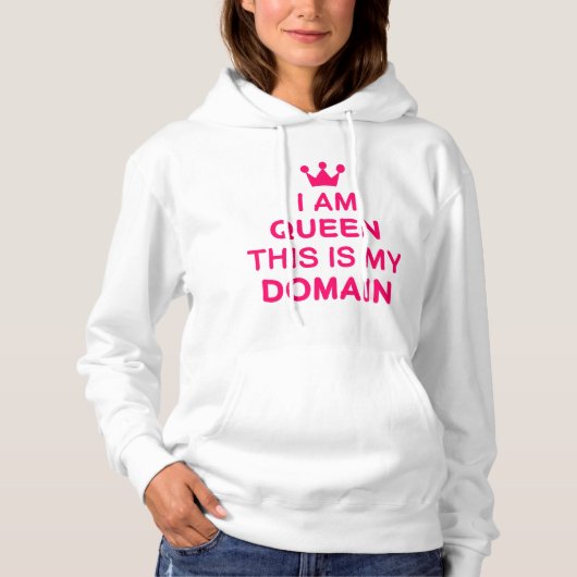 I am queen this is my domain hoodie (Vorderseite)