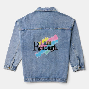 I Am Renough Jeansjacke