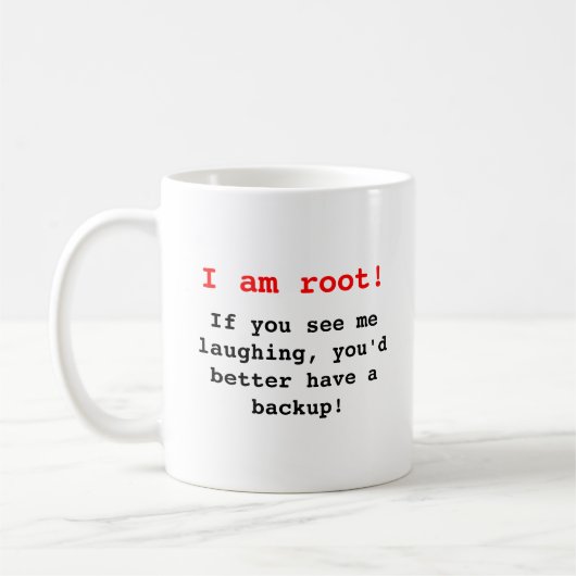 I am root! kaffeetasse (Links)