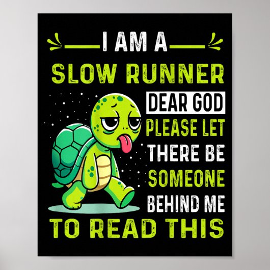 I Am Runner Dear God Please Let There Be Someone F Poster (Vorne)