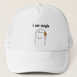 I Am Single" Funny Minimalist Trucker Hat Simple  Truckerkappe