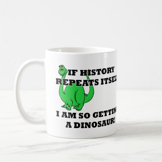 I Am So Getting A Dinosaur Funny Mug Kaffeetasse (Links)