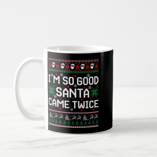 I Am So Good Santa Came Twice Couple Matching Chri Kaffeetasse (Links)