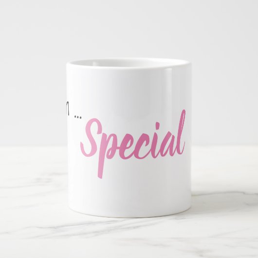 "I am... Special" Jumbo-Tasse (Vorderseite)