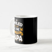 I Am Spoiled Because Will Spank Papa Kaffeetasse (Vorderseite Links)