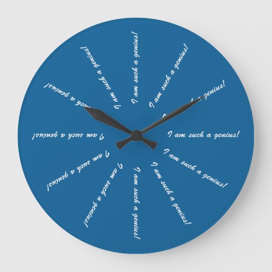 I Am Such A Genius Große Wanduhr (Vorderseite)