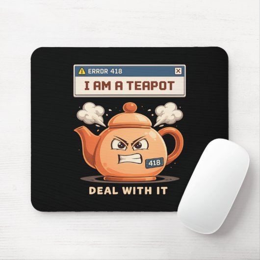 I am teapot mousepad (Mit Mouse)