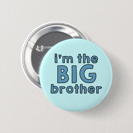 I am the BIG Brother Button (Vorne & Hinten)