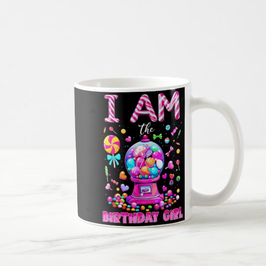 I Am The Birthday Girl Sweet Candy Birthday Girl F Kaffeetasse (Rechts)