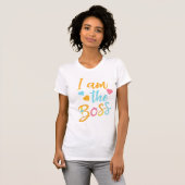 I am the Boss T-Shirt (Vorne ganz)