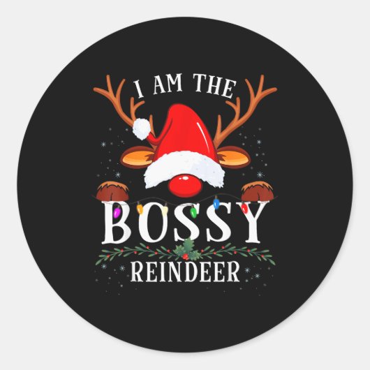 I Am The Bossy Reindeer Christmas Family Runder Aufkleber (Vorderseite)