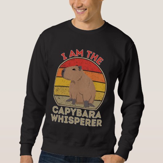 I Am The Capybara Whisperer Sweatshirt (Vorderseite)