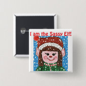 I am the Sassy Elf Hat Button (Vorne & Hinten)