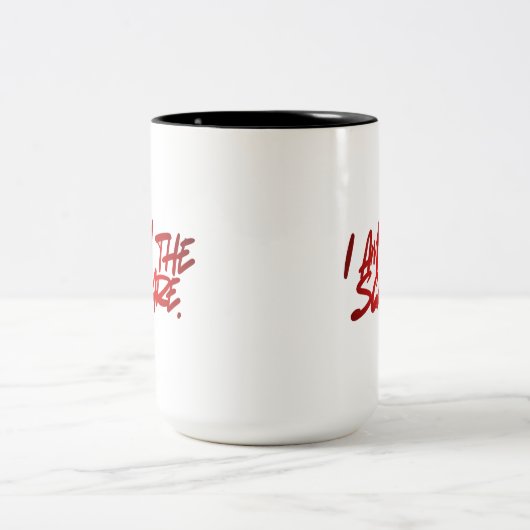 I AM THE SCARE – Bold & Fearless Coffee & Tea Mug Zweifarbige Tasse (Mittel)