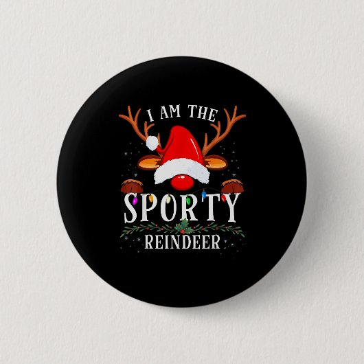 I Am The Srty Reindeer Christmas Family  Button (Vorderseite)