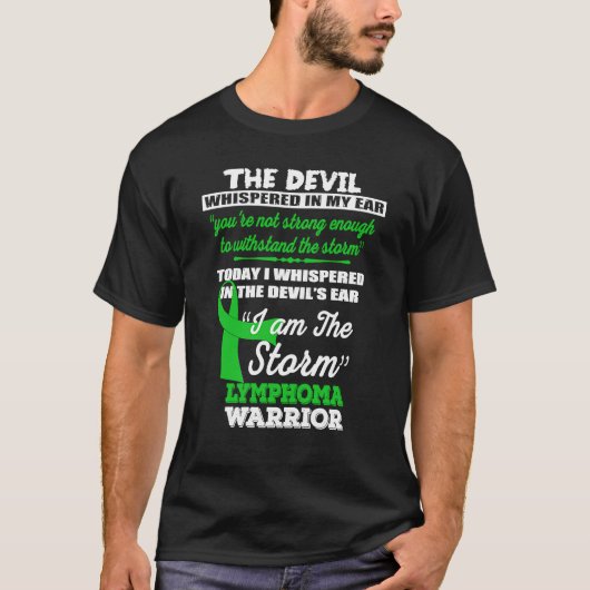 I am the Storm Lymphoma Warrior T-Shirt (Vorderseite)