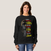 I Am The Strong African Queen Girls Black History  Sweatshirt (Vorne ganz)