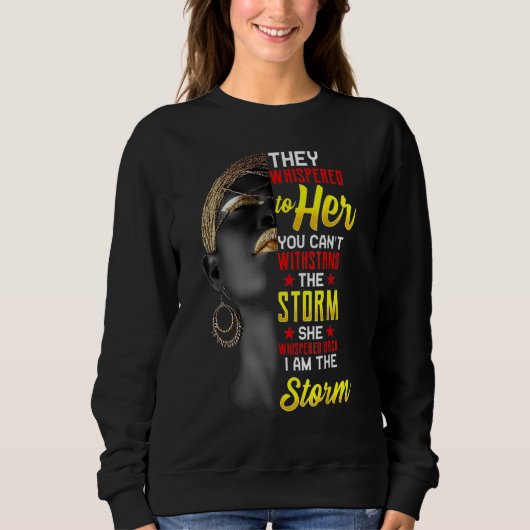 I Am The Strong African Queen Girls Black History  Sweatshirt (Vorderseite)