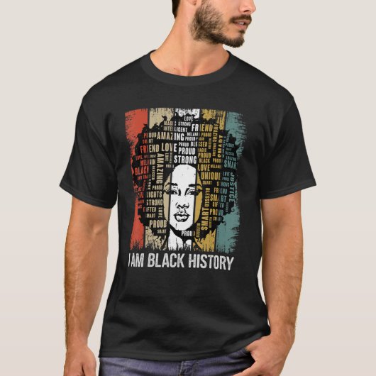 I Am The Strong African Women Girls Black History T-Shirt (Vorderseite)