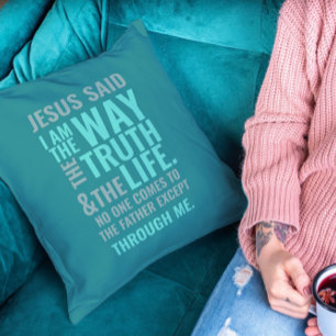 I am the Way Throw Pillows Kissen