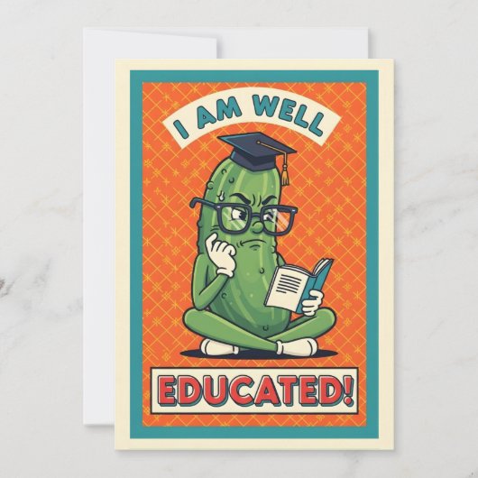 I Am Well Educated funny pickle smart veggie Dankeskarte (Vorderseite)