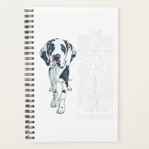 I Am Your Friend Your Partner Your Great Dane Dog Planer
