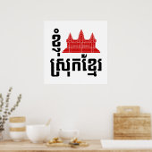 I angkor (Herz) Kambodscha (Srok Khmer) Sprache Poster (Küche)