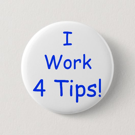 I, Arbeit, 4 Spitzen! Button (Vorderseite)