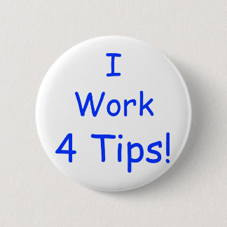 I, Arbeit, 4 Spitzen! Button