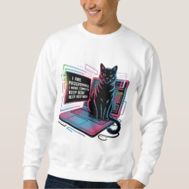I are programmer, I make computer BEEP BOOP BEEP Sweatshirt