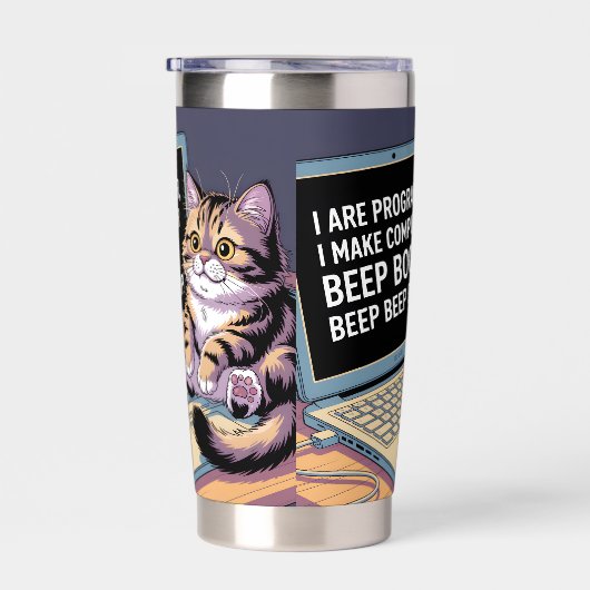 I are programmer, I make computer BEEP BOOP BEEP Thermobecher (Rechts)
