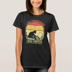 I Are Programmierung I Make Computer Beep Boop Vin T-Shirt
