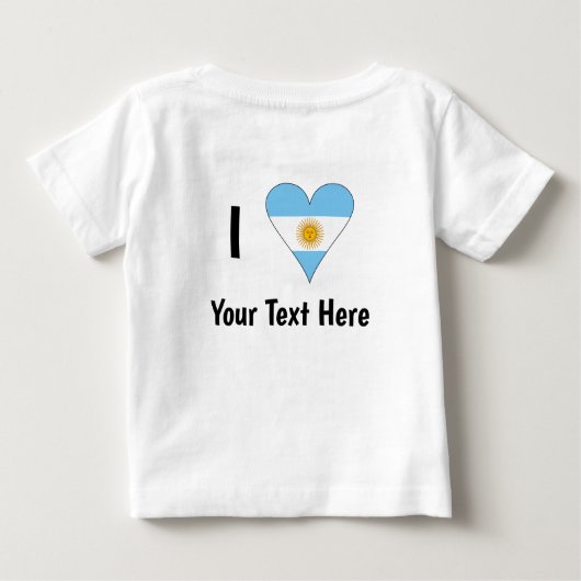 I (Argentine Flag Heart LOVE) Your Text Baby T-shirt (Rückseite)