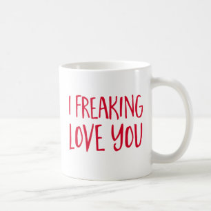 I ausflippende Liebe Sie Kaffeetasse