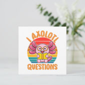 I Axolotl-Fragen (Stehend Vorderseite)