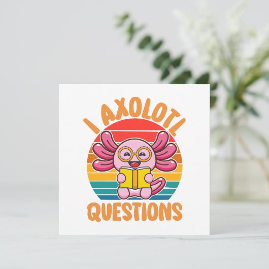 I Axolotl-Fragen (Stehend Vorderseite)