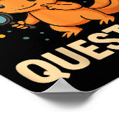 I Axolotl Fragen Funny Kids Adults Jugend Poster (Ecke)