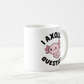 I Axolotl-Fragen Kaffeetasse (VorderseiteRechts)