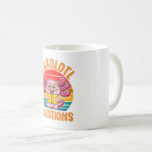 I Axolotl-Fragen Kaffeetasse (VorderseiteRechts)